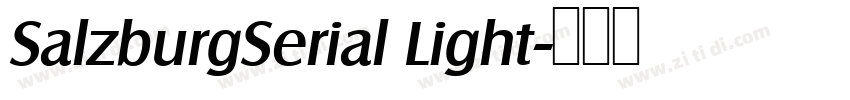 SalzburgSerial Light字体转换